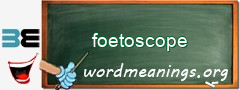 WordMeaning blackboard for foetoscope